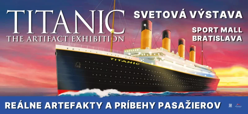Ilustrácia Titanicu na pozadí západu slnka s textom propagujúcim výstavu „Titanic: Výstava artefaktov“ v Bratislave. Spomínajú sa skutočné artefakty a príbehy.