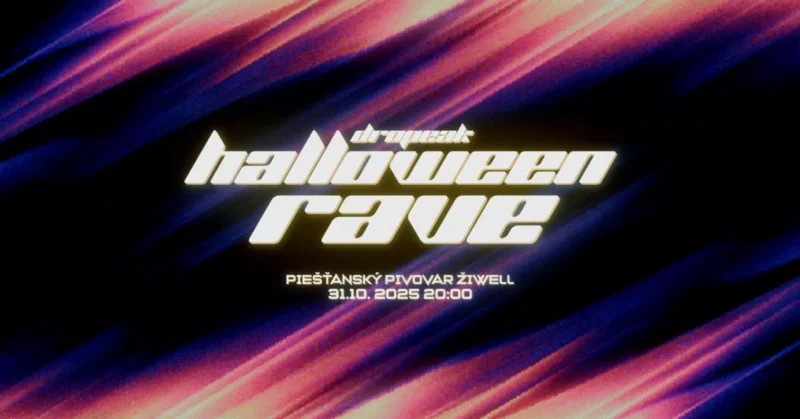 Výrazný, futuristický text znie „Dropeak Halloween Rave“ na abstraktnom, neónovo sfarbenom pozadí v ružových a fialových odtieňoch. Detaily podujatia: „Piešťanský Pivovar Žiwell, 31.10.2025 20:00.“