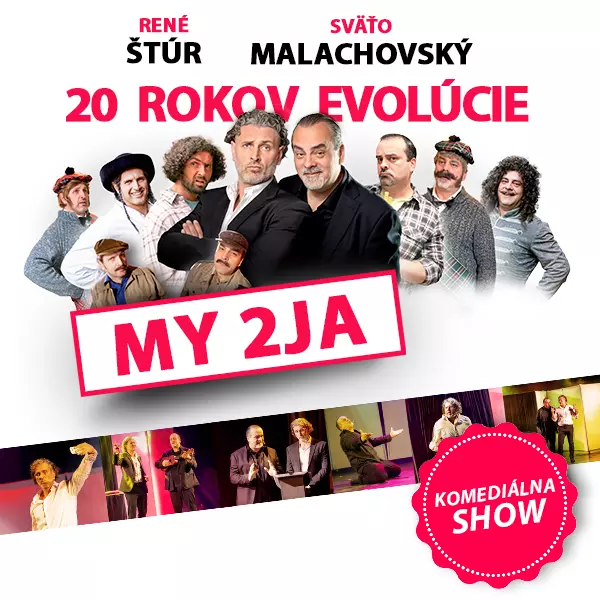 Propagačný obrázok pre komediálnu show s dvoma hlavnými postavami obklopenými rôznymi humornými postavami. Tučný červený text znie: „20 rokov evolúcie My 2JA“. Banner pod ním zobrazuje malé obrázky účinkujúcich na pódiu. V rohu je odznak s nápisom „Komediálna show“. Tón je živý a komický.