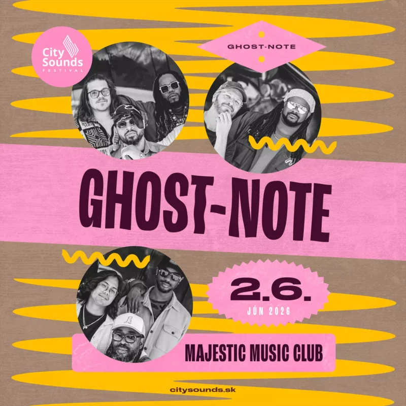 Štyri kruhové fotografie kapely Ghost-Note sú usporiadané na pozadí so žltými cikcakmi a ružovými panelmi. Text: „Ghost-Note, 2.6., Majestic Music Club.“