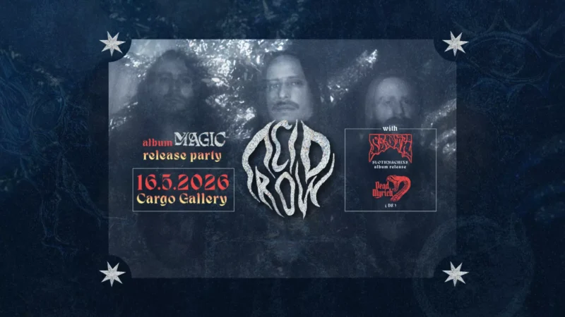 Temný, mystický koncertný plagát pre párty pri príležitosti vydania albumu „Magic“ skupiny AcidRow, ktorá sa bude konať 16.5.2026 v Cargo Gallery. Obsahuje éterickú fotografiu kapely a motívy nebeských hviezd.