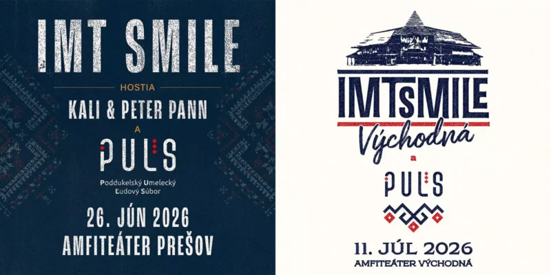 Obrázok zobrazuje dva propagačné plagáty koncertov IMT Smile. Ľavý plagát oznamuje podujatie 26. júna 2026 v Prešove s Kali & Peter Pann a PULS. Pravý plagát je na podujatie 11. júla 2026 vo Východnej s účasťou PULS. Dizajny zahŕňajú tradičné vzory a siluetu budovy, ktoré vyjadrujú kultúrnu tému.