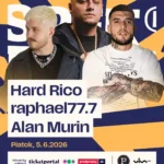 Propagačný plagát s tromi mužmi s tetovaniami a štýlovým oblečením. Text znie „Hard Rico, raphael77.7, Alan Murin“ s dátumom podujatia „piatok, 5.6.2026“. Logá sponzorov sú zobrazené v dolnej časti. Pozadie je tučné s modrými a žltými geometrickými tvarmi.