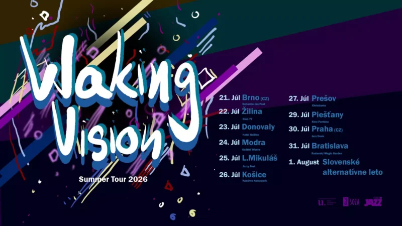 Plagát k turné „Waking Vision Summer Tour 2026“ so žiarivými abstraktnými tvarmi. Termíny turné sú uvedené v mestách na Slovensku a v Českej republike.