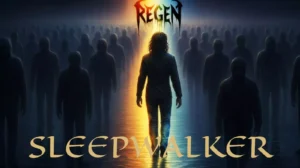 ReGeN uvádějí nový singl SLEEPWALKER – hlavní pilíř konceptu alba Kapely
